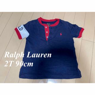 ポロラルフローレン(POLO RALPH LAUREN)のラルフローレン  Tシャツ　2T 90cm(Tシャツ/カットソー)