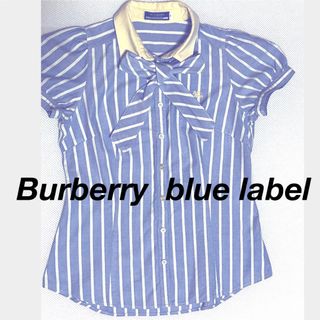 バーバリーブルーレーベル(BURBERRY BLUE LABEL)のバーバリーロンドン　blue label  ブラウス　シャツ　ストライプシャツ(シャツ/ブラウス(長袖/七分))