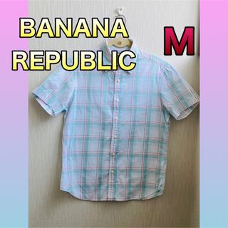 バナナリパブリック(Banana Republic)のバナナリパブリック 半袖シャツ Mサイズ(シャツ)