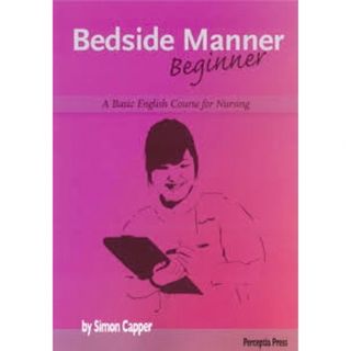 Bedside Manner Beginner Third Edition(語学/参考書)