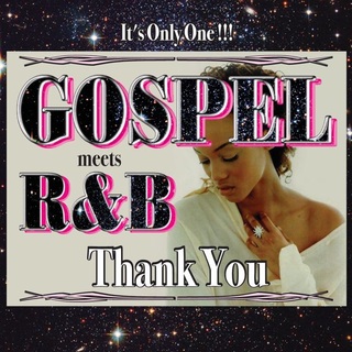 Thank You 豪華20曲 ゴスペル Gospel R&B MixCD(R&B/ソウル)