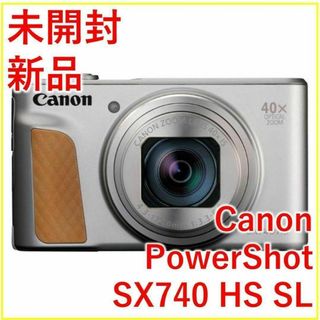 キヤノン(Canon)のCanon PowerShot SX740 HS SL キャノン(新品未開封)(コンパクトデジタルカメラ)