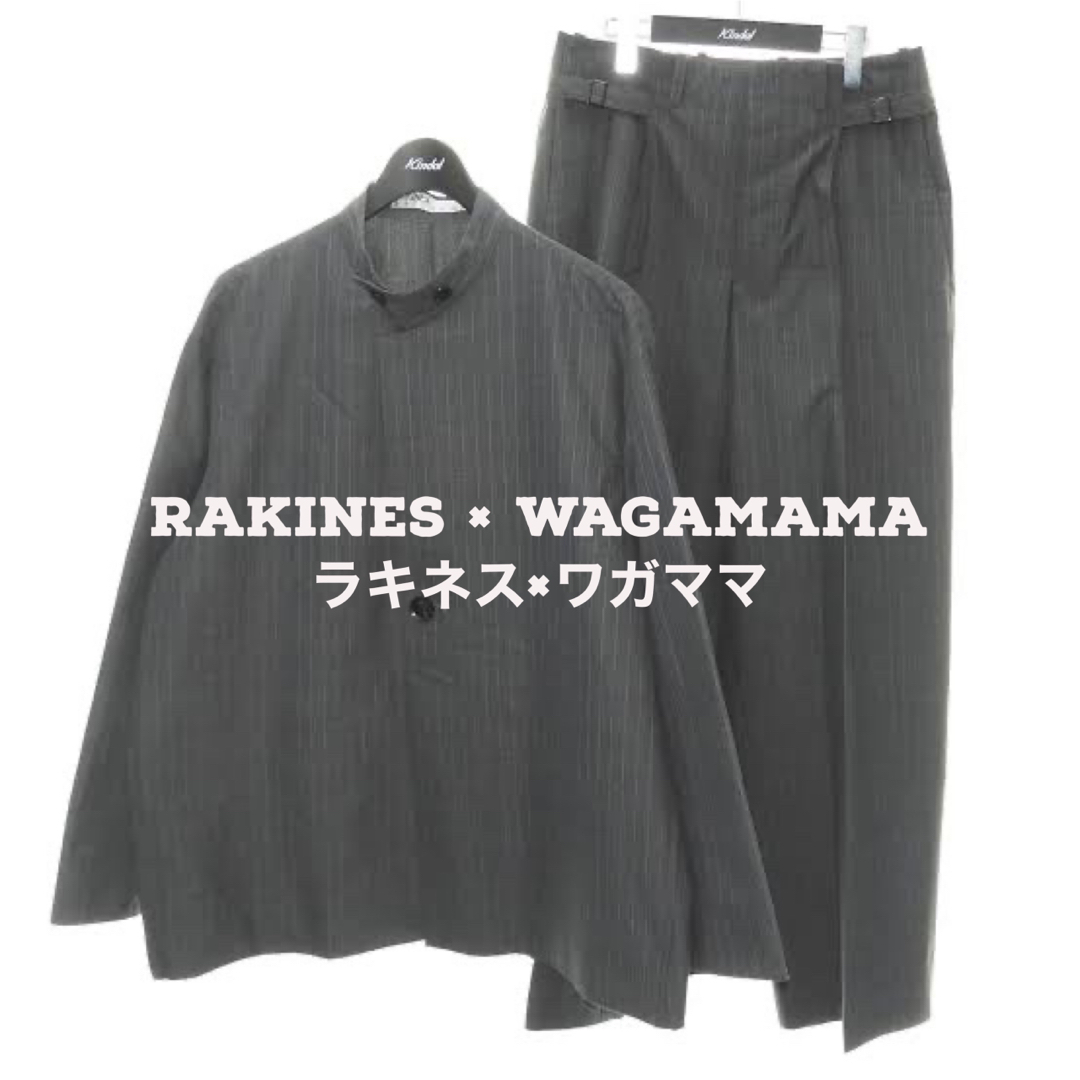 RAKINES × WAGAMAMA/ラキネス×ワガママ　別注セットアップ