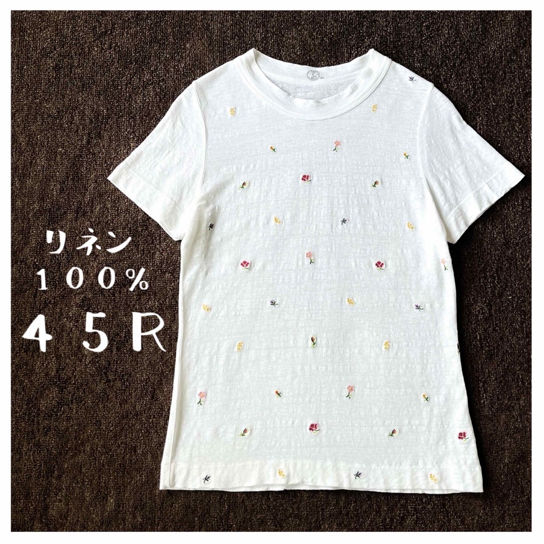 45R ■ リネン  小花柄　フラワー刺繍　tシャツ