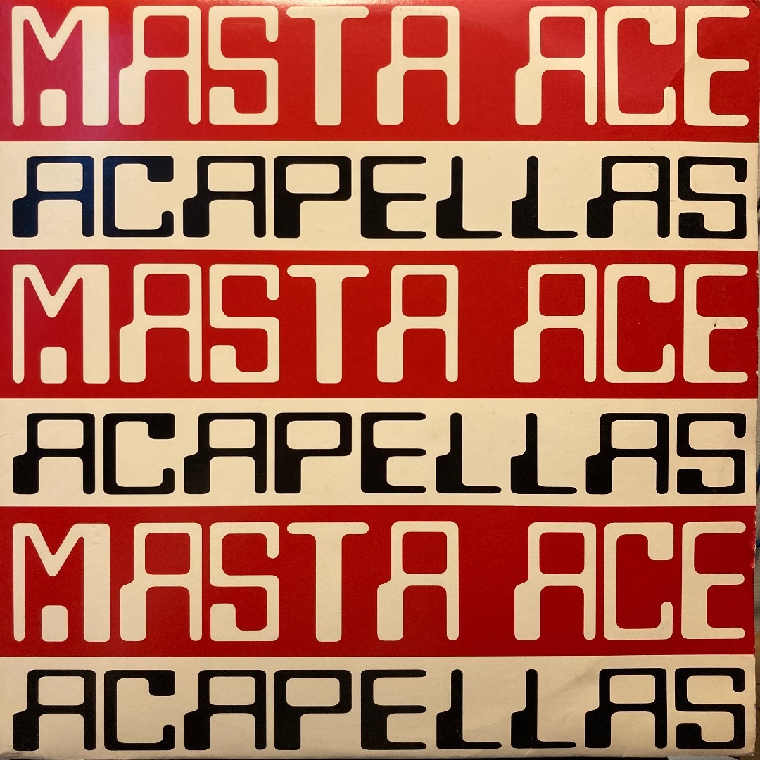 Masta Ace – Acapellas