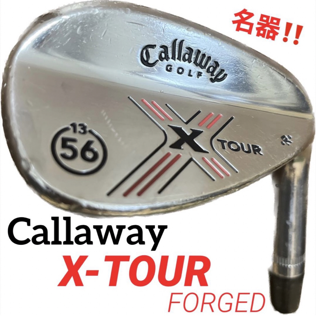 【Callaway】X TOUR ウェッジ 56° バンス13° N.S.PRO