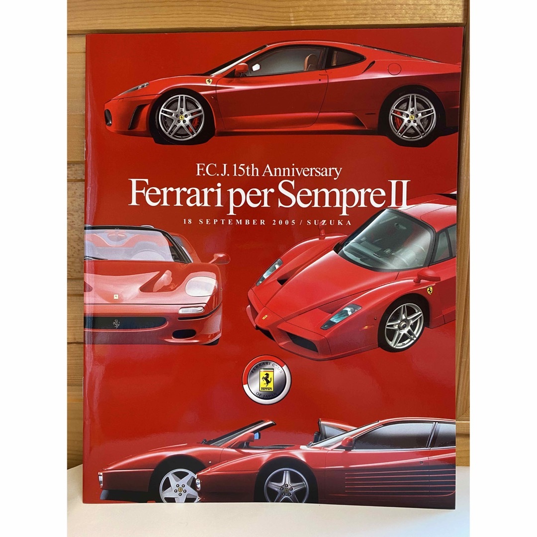 Ferrari(フェラーリ)のFCJ設立15周年記念イベント　pers empre  エンタメ/ホビーのコレクション(その他)の商品写真