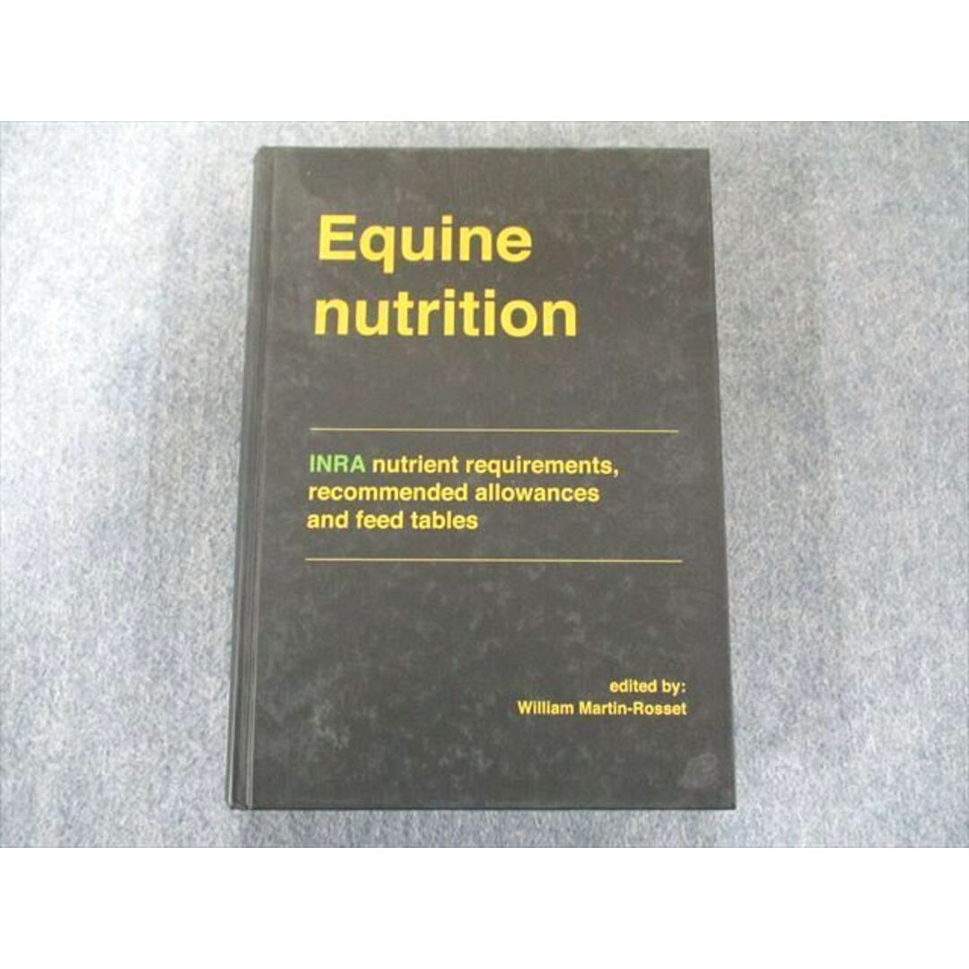US82-124 Equine Nutrition: INRA Nutrient Requirements/ Recommended Allowances and Feed Tables 32MaD