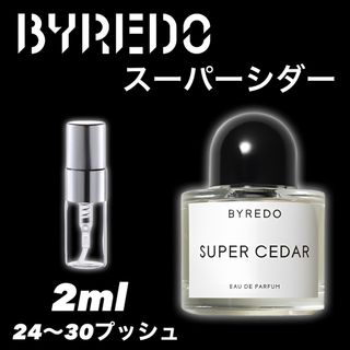 SUPER CEDAR 2ml  BYREDO バイレード　香水　サンプル(ユニセックス)