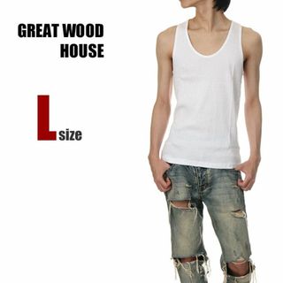 【新品】GREAT WOOD HOUSE タンクトップ L 白 メンズ 無地(タンクトップ)