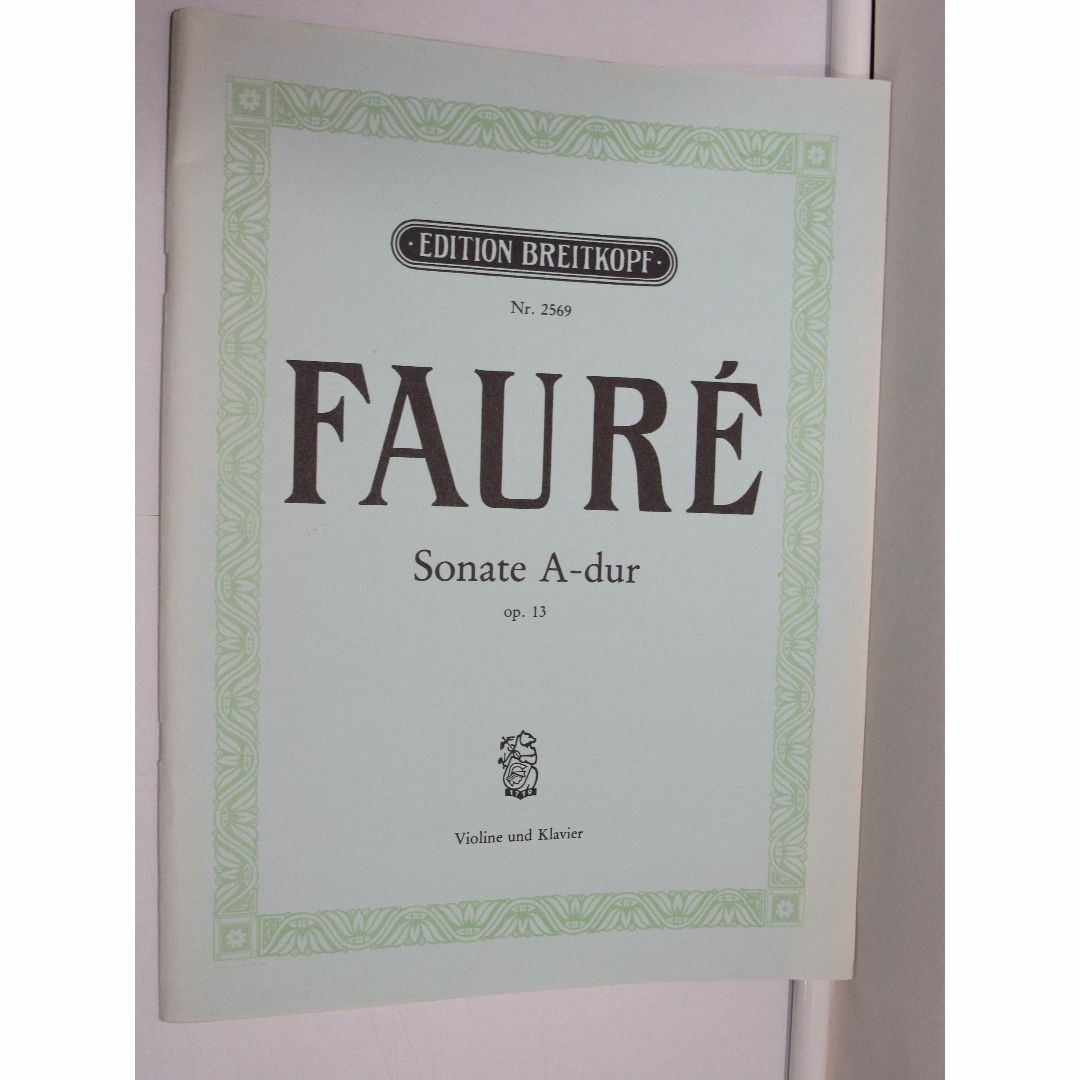 ヴァイオリン楽譜【Sonate A-dur (Faure)】 楽器のスコア/楽譜(クラシック)の商品写真