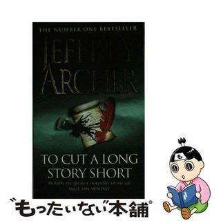 【中古】 To Cut A Long Story Short(洋書)