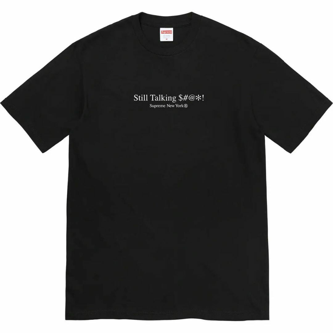 Supreme Still Talking Tee ブラック L