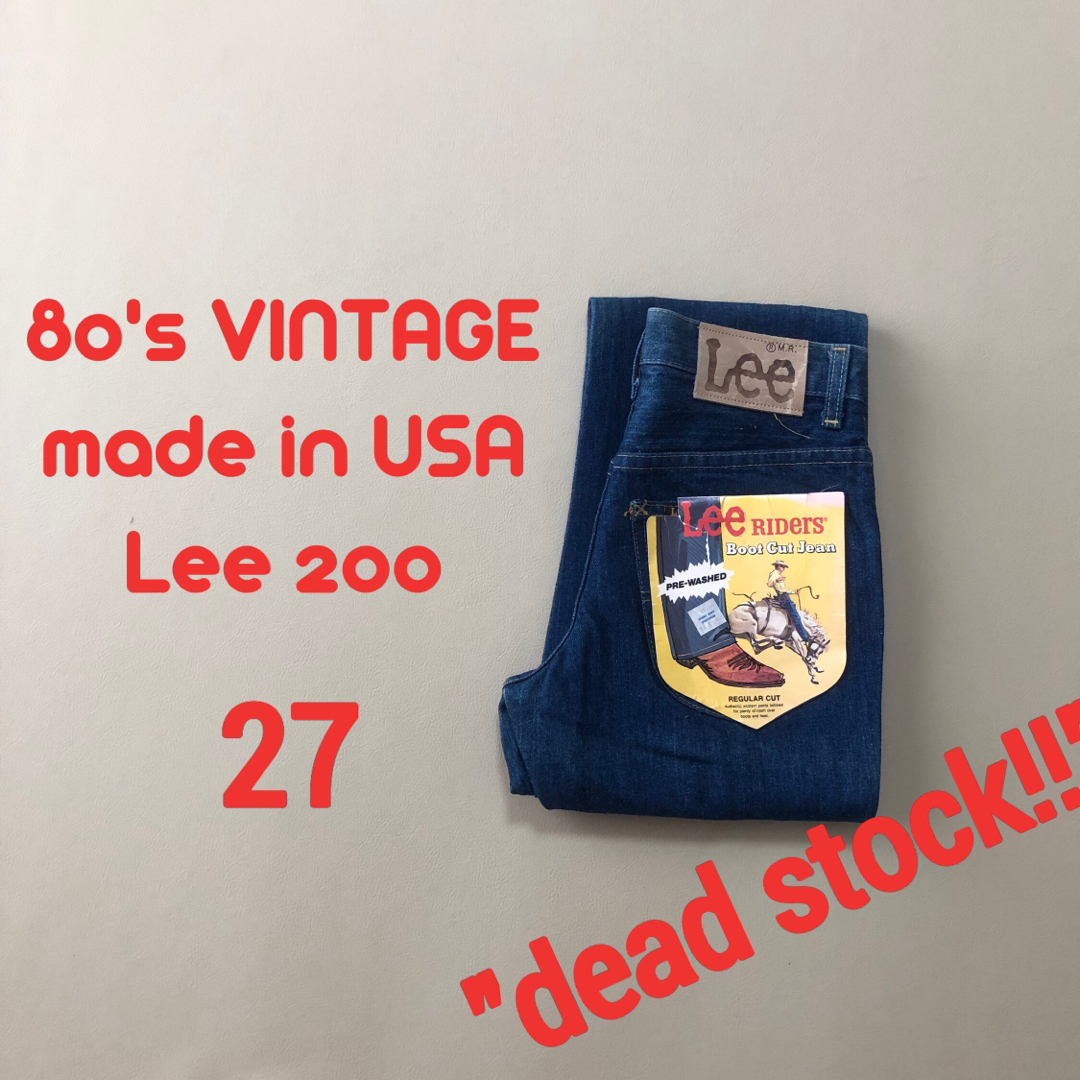 デッド！W27 80's Lee リー 200 ブーツカットヴィンテージ 465
