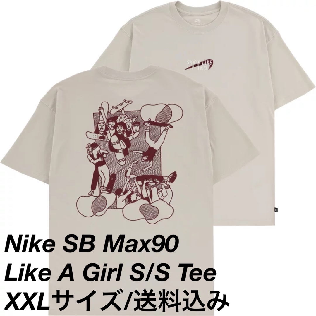 NIKE - Nike SB Max90 Like A Girl S/S Tee XXLの通販 by ms1210's ...