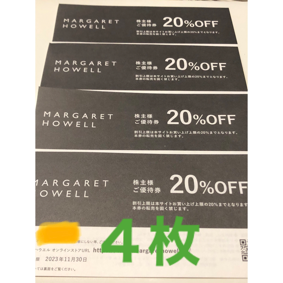 MARGARET HOWELL(マーガレットハウエル)のマーガレット　ハウエル　株主優待券　4枚 チケットの優待券/割引券(ショッピング)の商品写真