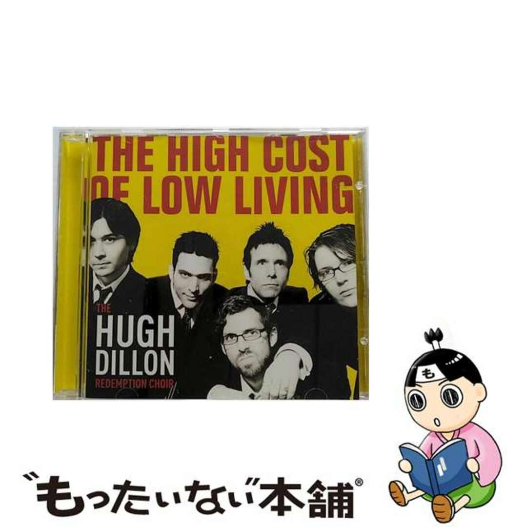 High Cost of Low Living HughDillon