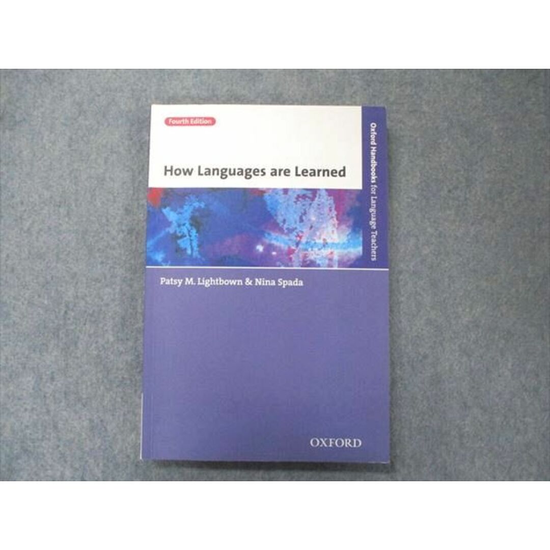 UB90-042 OXFORD How Languages are Learned Fourth Edition 2013 PatsyM.Lightbown＆NinaSpada 15maD