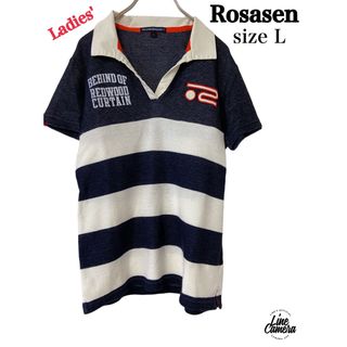 ロサーゼン(ROSASEN)の試着のみ美品！ROSASEN ロサーセン　ポロシャツ　レディースL 半袖シャツ(ウエア)