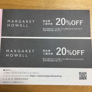 マーガレットハウエル(MARGARET HOWELL)のマーガレットハウエル　株主優待券　２枚(ショッピング)