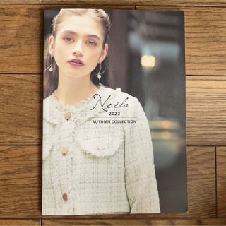 ノエラ(Noela)のnoela (ノエラ) 2023 オータムコレクションパンフレット 冊子(ファッション)