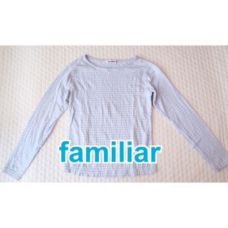 ファミリア(familiar)のfamiliar ファミリア カットソー　150(Tシャツ/カットソー)