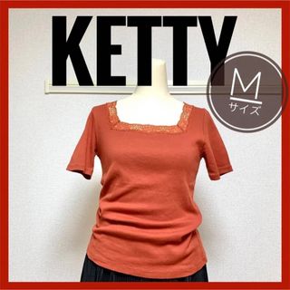 ケティ(ketty)のKETTY ケティ Tシャツ オレンジ Mサイズ(Tシャツ(半袖/袖なし))