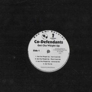 【廃盤12inch】Co-Defendants / Get Cha Weight(その他)