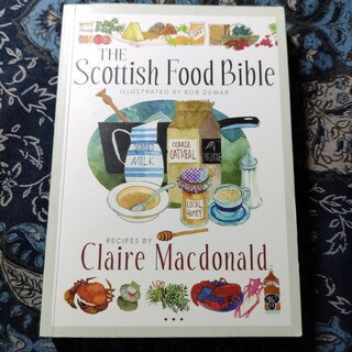 The Scottish Food Bible　スコットランド　料理　英語(料理/グルメ)