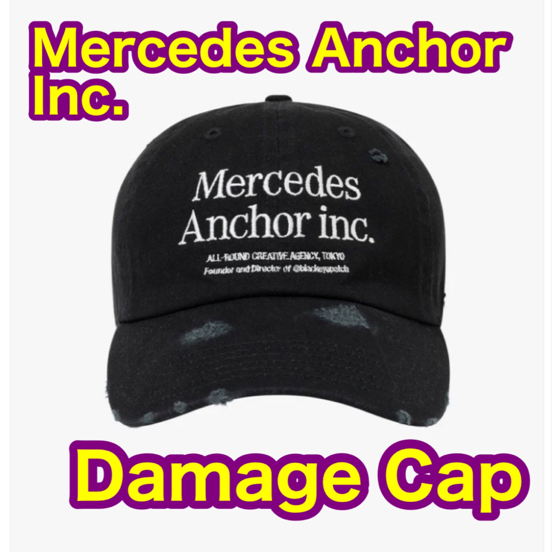 アンカーインク【即完売キャップ】Mercedes Anchor Inc. Cap