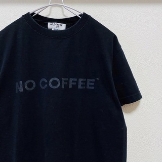 ノーコーヒー(NO COFFEE)の一点物　NO COFFEE（ノーコーヒー）　ロゴTシャツ(Tシャツ/カットソー(半袖/袖なし))