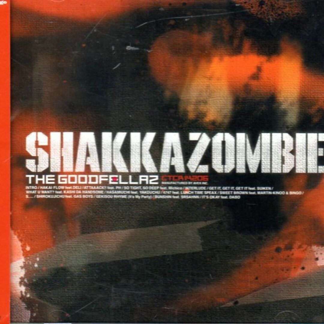 SHAKKAZOMBIE シャカゾンビ THE GOODFELLAZ osumi エンタメ/ホビーのCD(ヒップホップ/ラップ)の商品写真