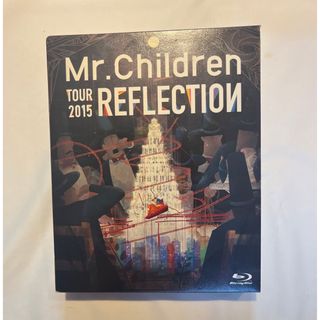 ミスターチルドレン(Mr.Children)のMr.Children TOUR2015 REFLECTION(ミュージック)