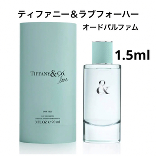 ティファニー(Tiffany & Co.)のTiffany ティファニー＆ラブフォーハー オードパルファム 1.5ml(香水(女性用))