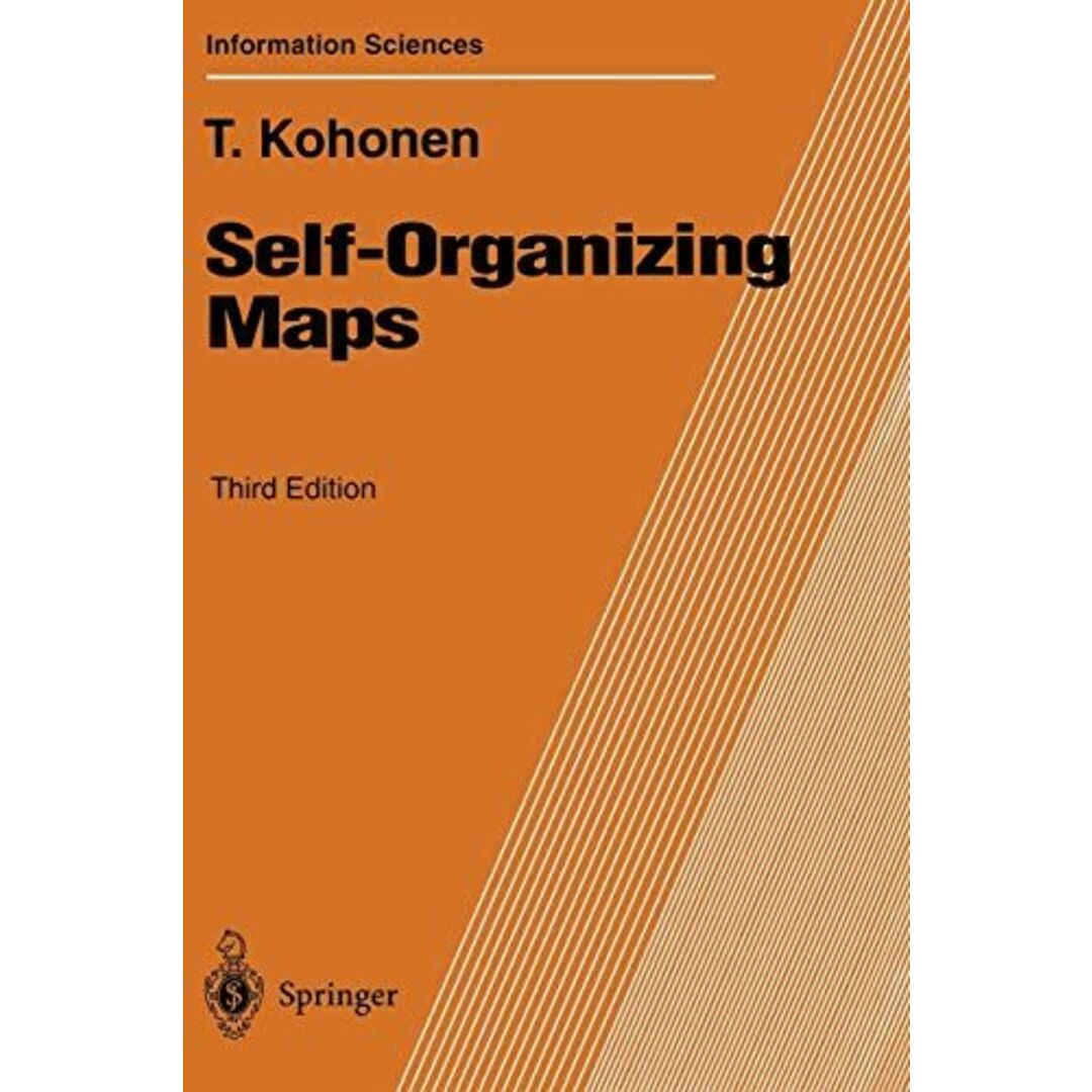 Self-Organizing Maps: Third Edition (Springer Series in Information Sciences，30) Kohonen，Teuvo