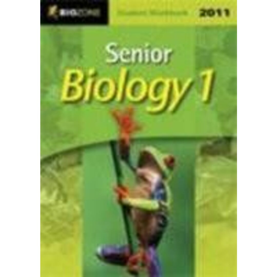 Senior Biology 1: Student Workbook Allan，Richard、 Greenwood，Tracey; Bainbridge-Smith，Lissa
