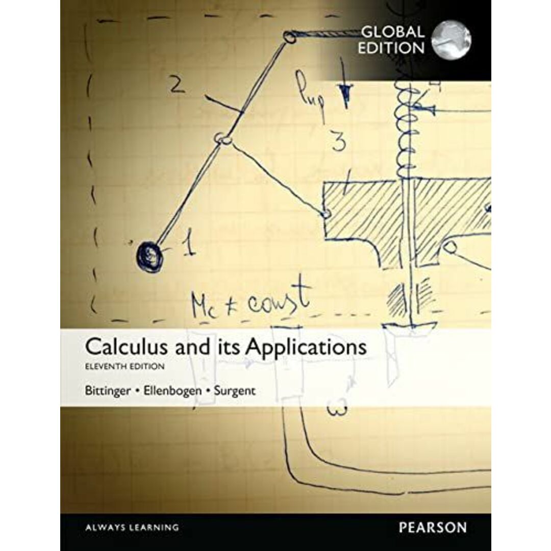 Calculus And Its Applications，Global Edition Bittinger，Marvin、 Surgent，Scott; Ellenbogen，David