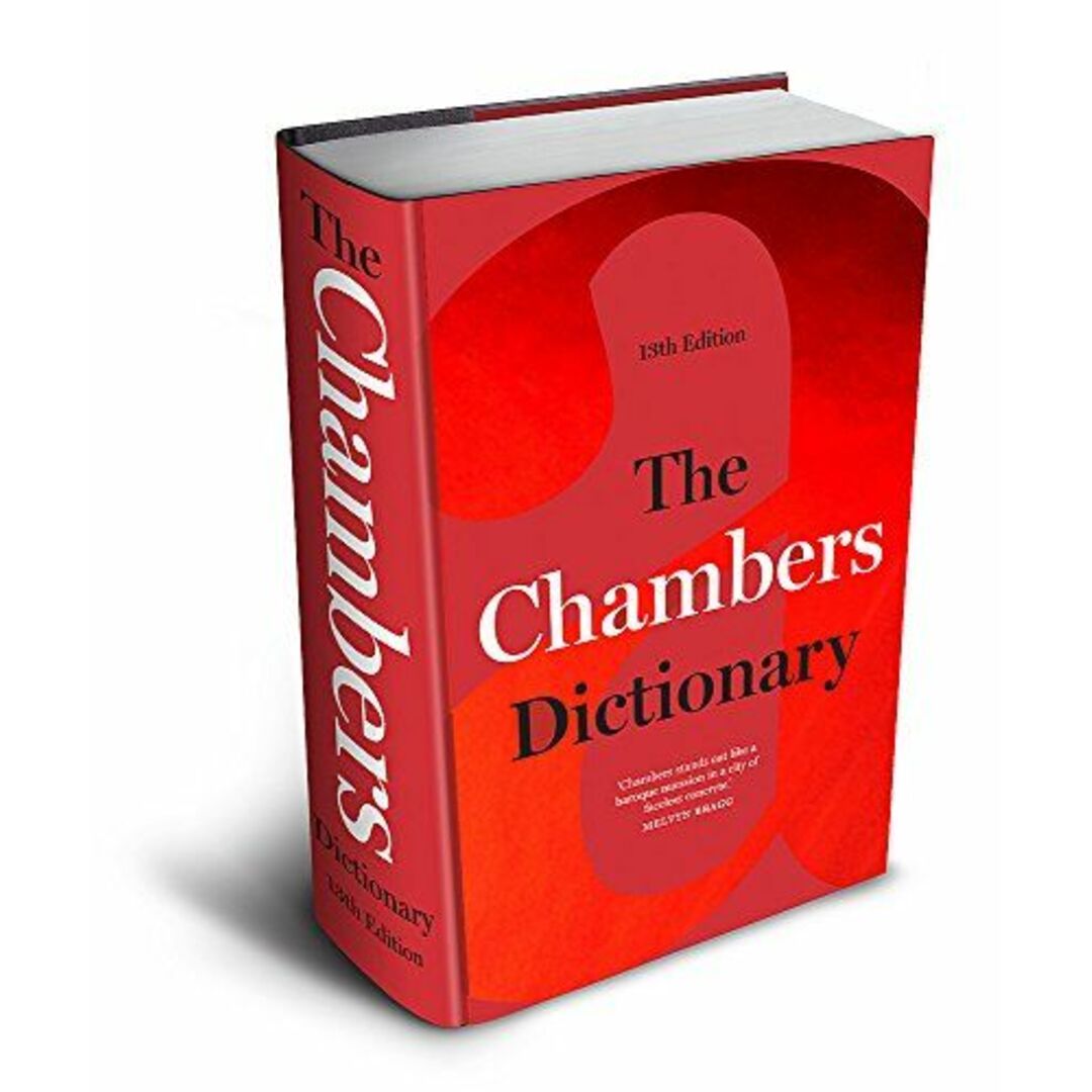The Chambers Dictionary，13th Edition [ハードカバー] Chambers (Ed.)