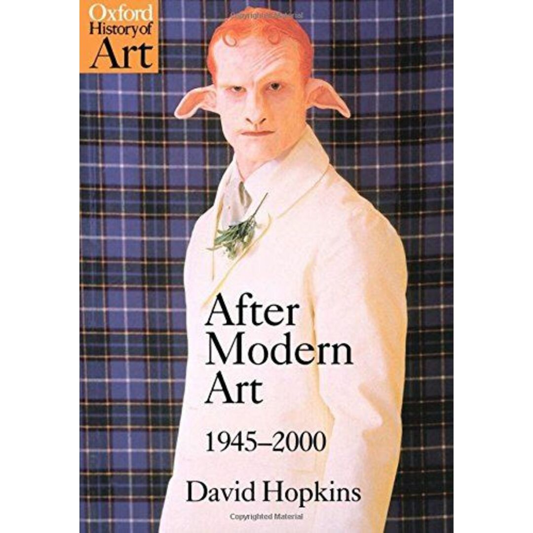 After Modern Art，1945-2000 (Oxford History of Art) Hopkins，David