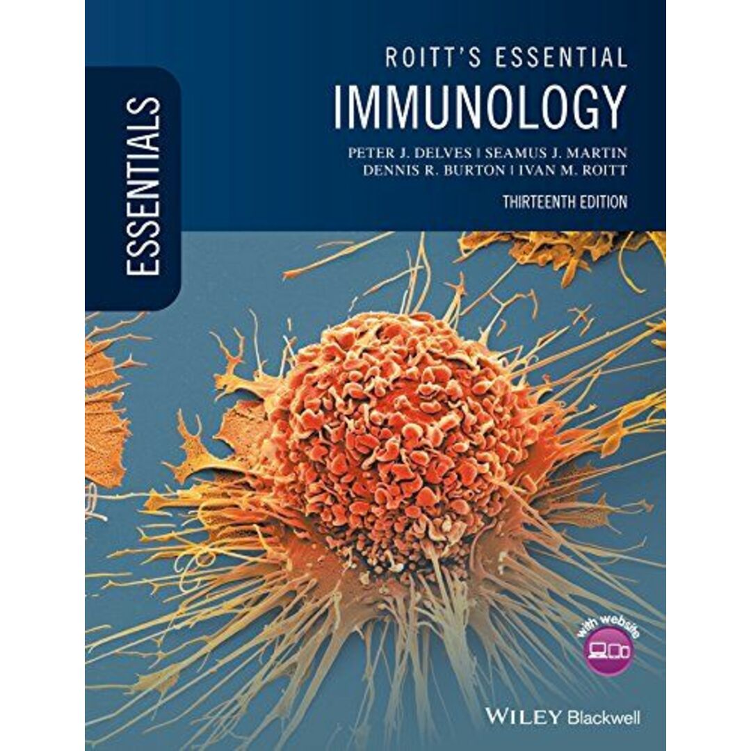 Roitt's Essential Immunology (Essentials) [ペーパーバック] Martin，Seamus J.、 Burton，Dennis R.、 Roitt，Ivan M.; Delves，Peter J.
