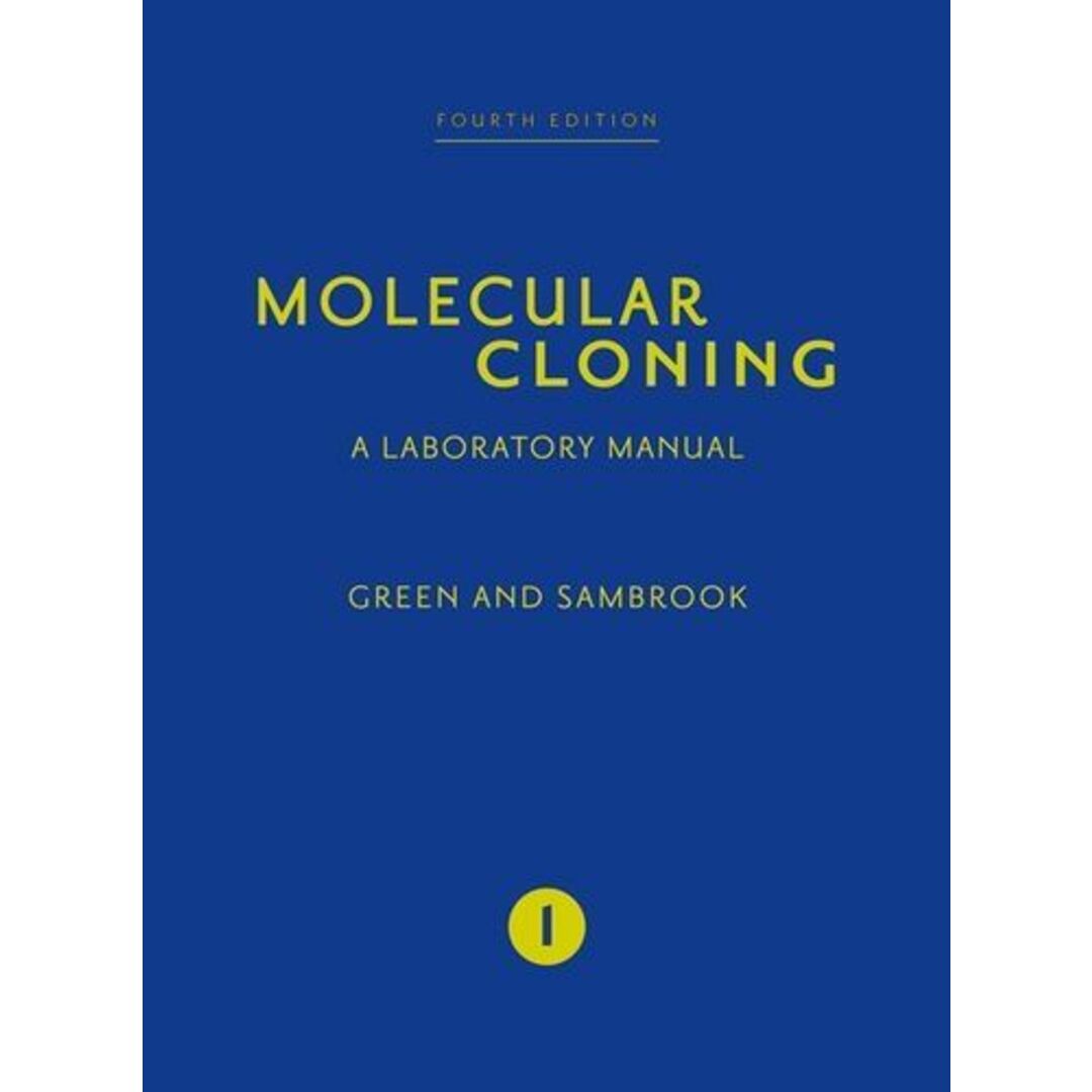 Molecular Cloning [ハードカバー] Green， Michael R.; Sambrook， Joseph