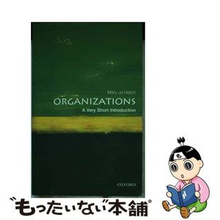 【中古】 Organizations: A Very Short Introduction(洋書)