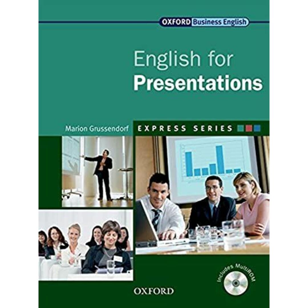 English for Presentations (Oxford Business English) [ペーパーバック] Grussendorf， Marion