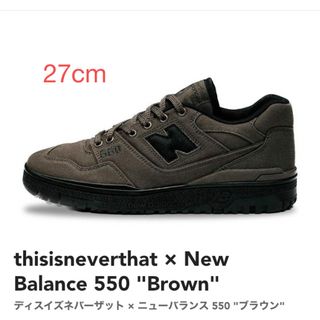 ニューバランス(New Balance)のthisisneverthat × New Balance 550 (スニーカー)