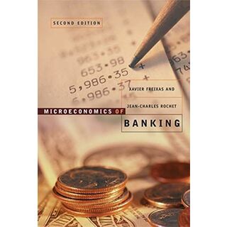 Microeconomics of Banking， second edition (Mit Press) [ハードカバー] Freixas， Xavier; Rochet， Jean-Charles(語学/参考書)