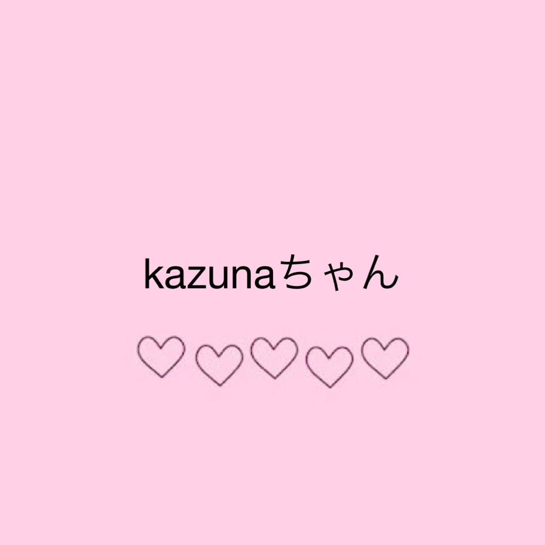 kazunaちゃん