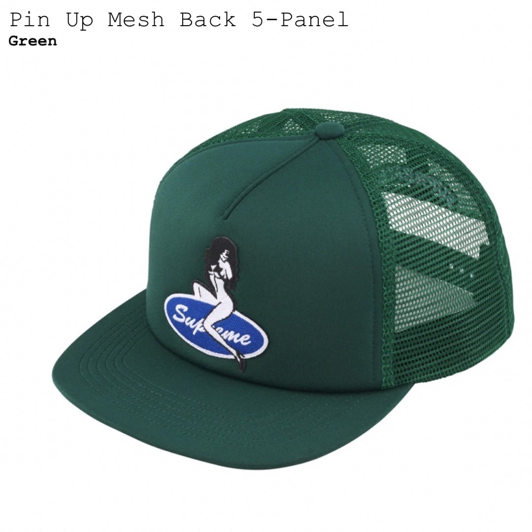 レンシュプリーム緑 Supreme Pin Up Mesh Back 5-Panel Cap