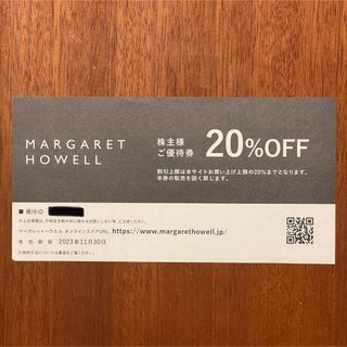 マーガレットハウエル(MARGARET HOWELL)のMARGARET HOWELL マーガレット・ハウエル  20%割引券 1枚(ショッピング)