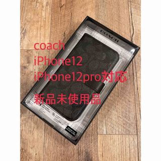 コーチ(COACH)の新品　COACH iPhone12 pro 手帳型カバー シグネチャー　コーチ(iPhoneケース)