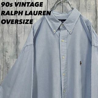 ラルフローレン(Ralph Lauren)の90sビンテージ古着ラルフローレン長袖ストライプBDシャツゆるだぼオーバーサイズ(シャツ)